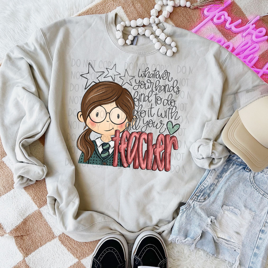 DO IT WITH ALL YOUR HEART TEACHER, BROWN HAIR - DTF TRANSFER