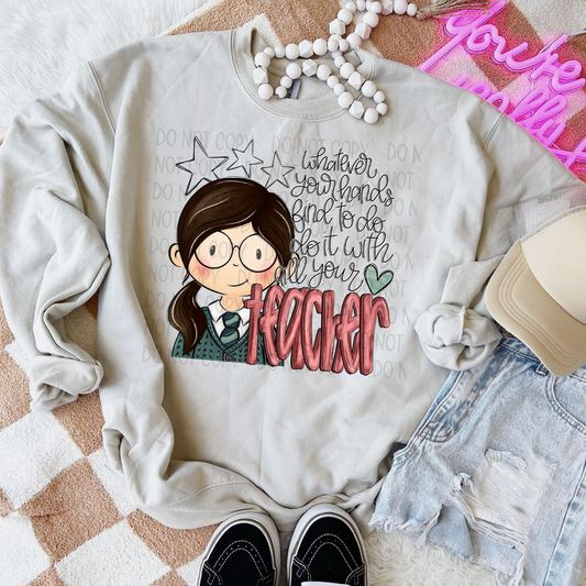 DO IT WITH ALL YOUR HEART TEACHER, DARK HAIR - DTF TRANSFER