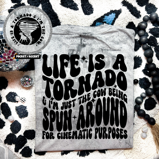 LIFE IS A TORNADO W/POCKET - DTF TRANSFER