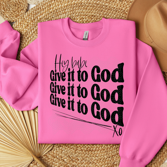 GIVE IT TO GOD - DTF TRANSFER