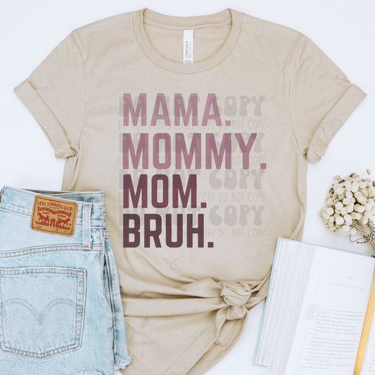 MAMA.MOMMY.MOM.BRUH PURPLES - DTF TRANSFER