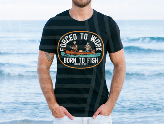 BORN TO FISH - DTF TRANSFER