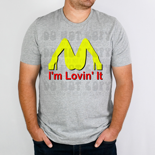 IM LOVIN IT - DTF TRANSFER