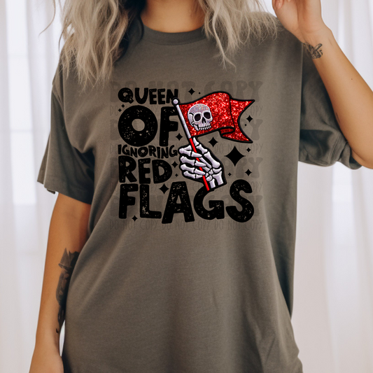 IGNORING RED FLAGS - DTF TRANSFER