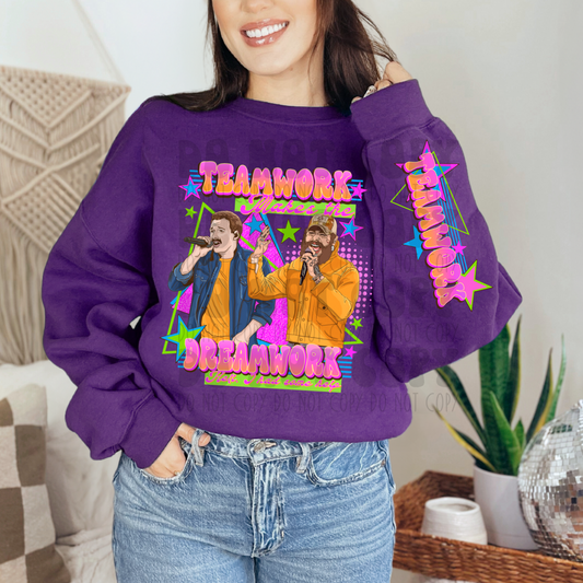 TEAMWORK MAKES THE DREAM WORK W/ SLEEVE - DTF TRANSFER