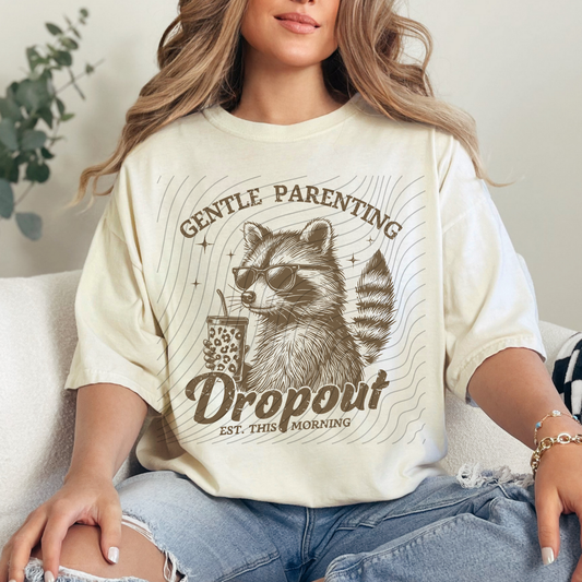GENTLE PARENTING DROP OUT BROWN - DTF TRANSFER