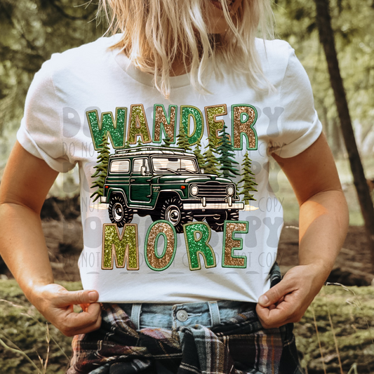 WANDER MORE - DTF TRANSFER