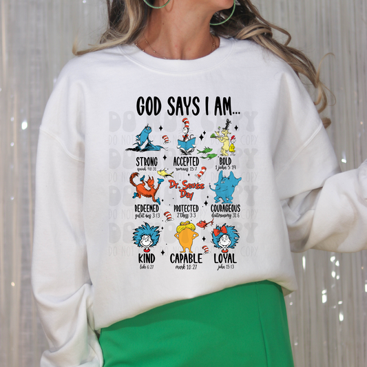 GOD SAYS I AM SEUSS EDITION - DTF TRANSFER