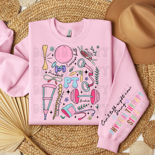 PHYSICAL THERAPY STUFF W/SLEEVE - DTF TRANSFER