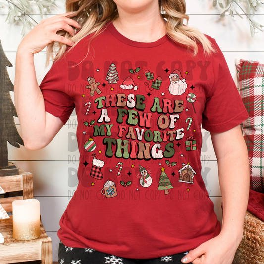 A FEW OF MY FAV THINGS - DISTRESSED - DTF TRANSFER