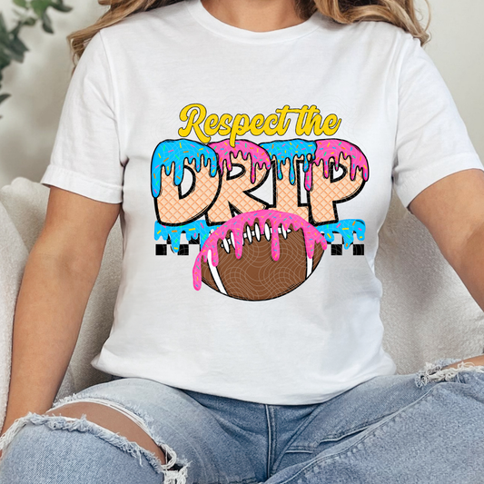 RESPECT THE DRIP FOOTBALL - DTF TRANSFER