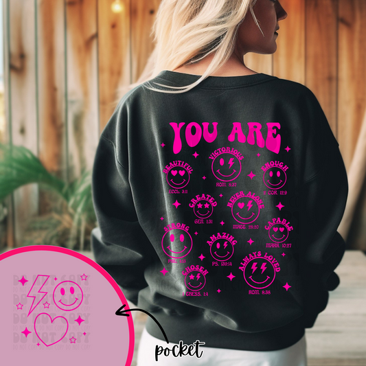 YOU ARE PINK W/ POCKET - DTF TRANSFER