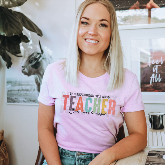 INFLUENCE OF A GOOD TEACHER - DTF TRANSFER