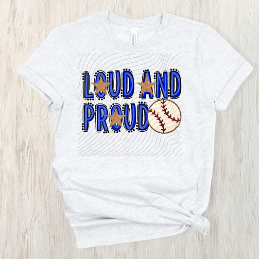 BASEBALL LOUD AND PROUD, BLUE - DTF TRANSFER