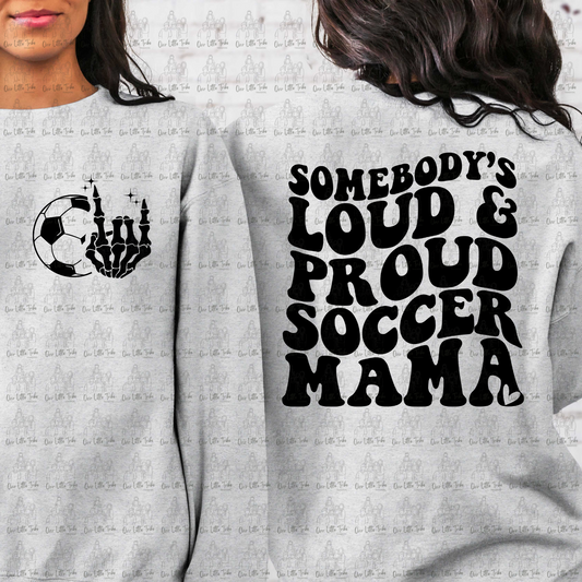 LOUD & PROUD SOCCER MOM W/ POCKET - BLACK - DTF TRANSFER