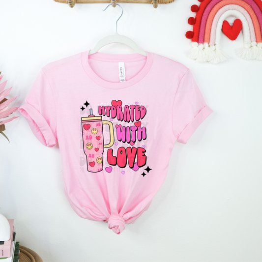 HYDRATED WITH LOVE - DTF TRANSFER
