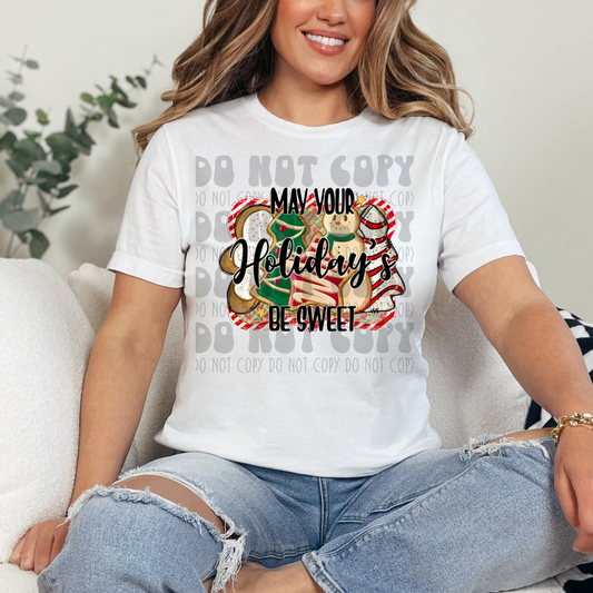MAY YOUR HOLIDAYS BE SWEET - DTF TRANSFER