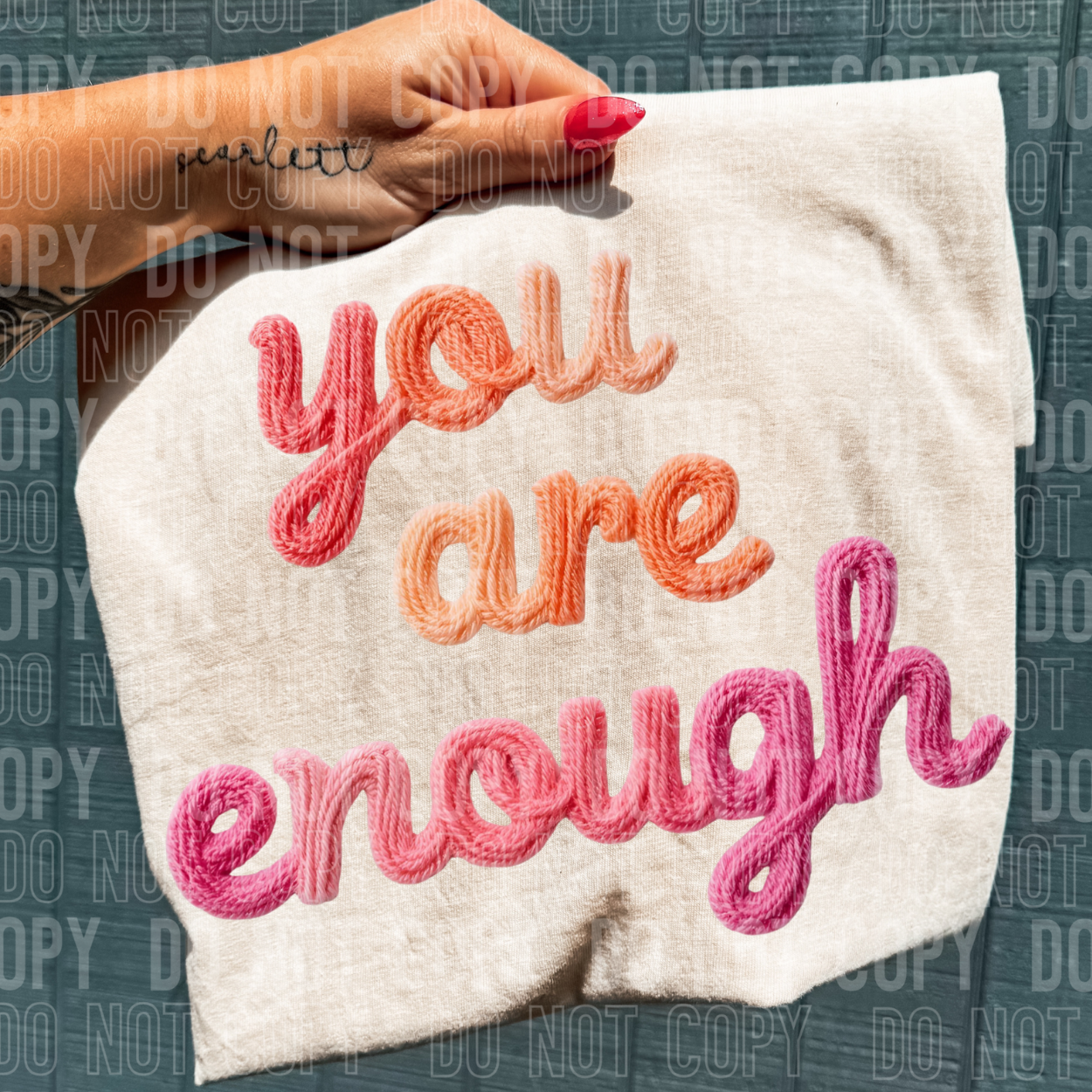 YOU ARE ENOUGH FAUX YARN - DTF TRANSFER