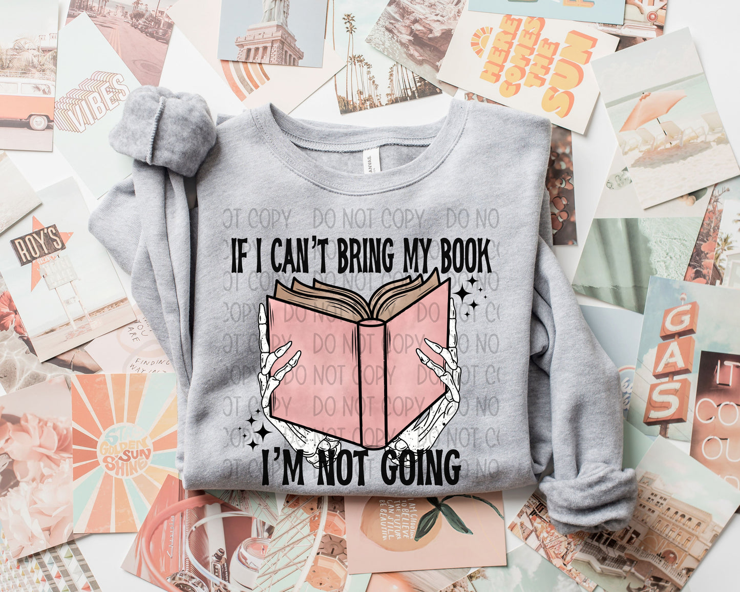 IF I CAN'T BRING MY BOOK - DTF TRANSFER