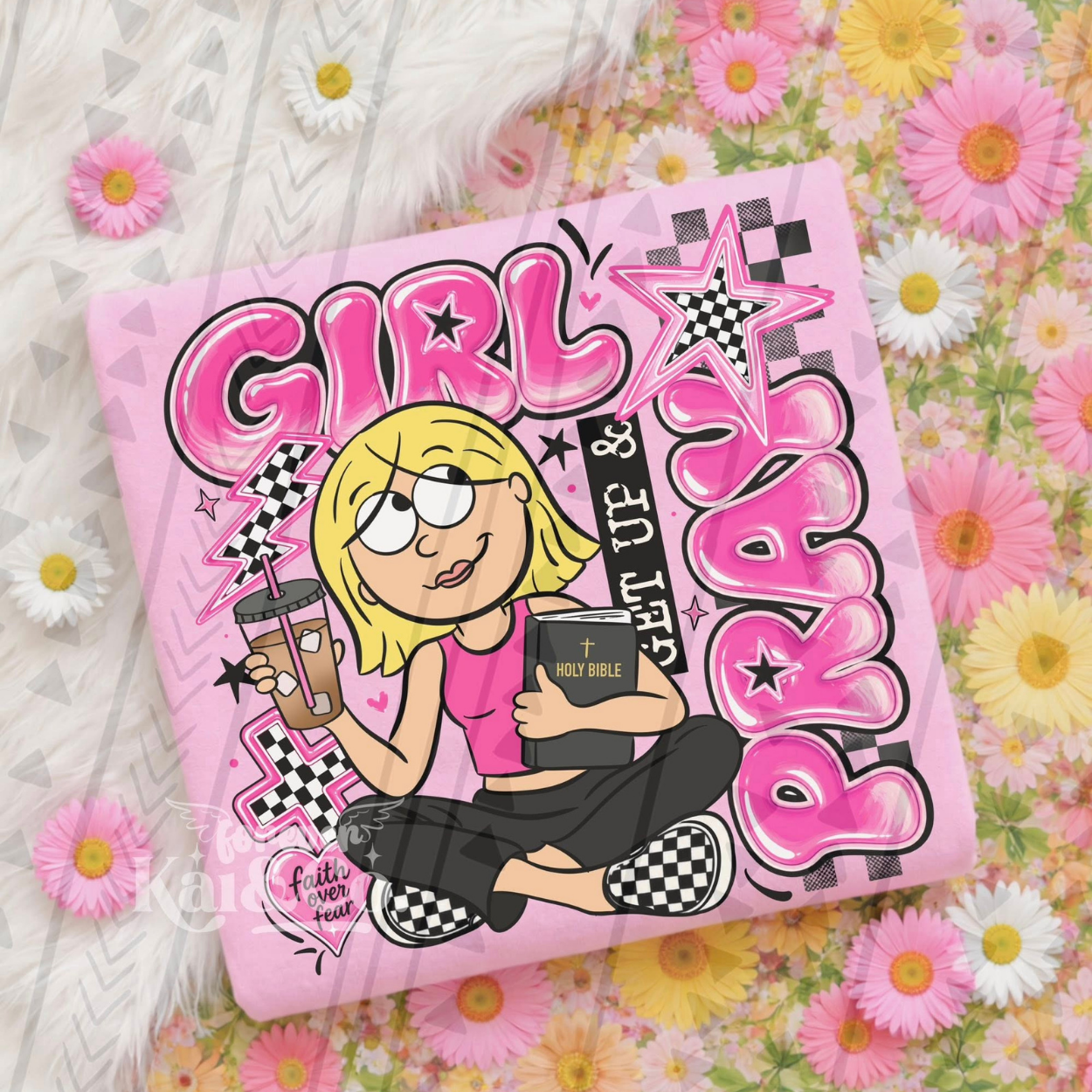 GIRL GET UP AND PRAY- DTF TRANSFER