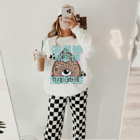 CALL ME ANTISOCIAL - DTF TRANSFER