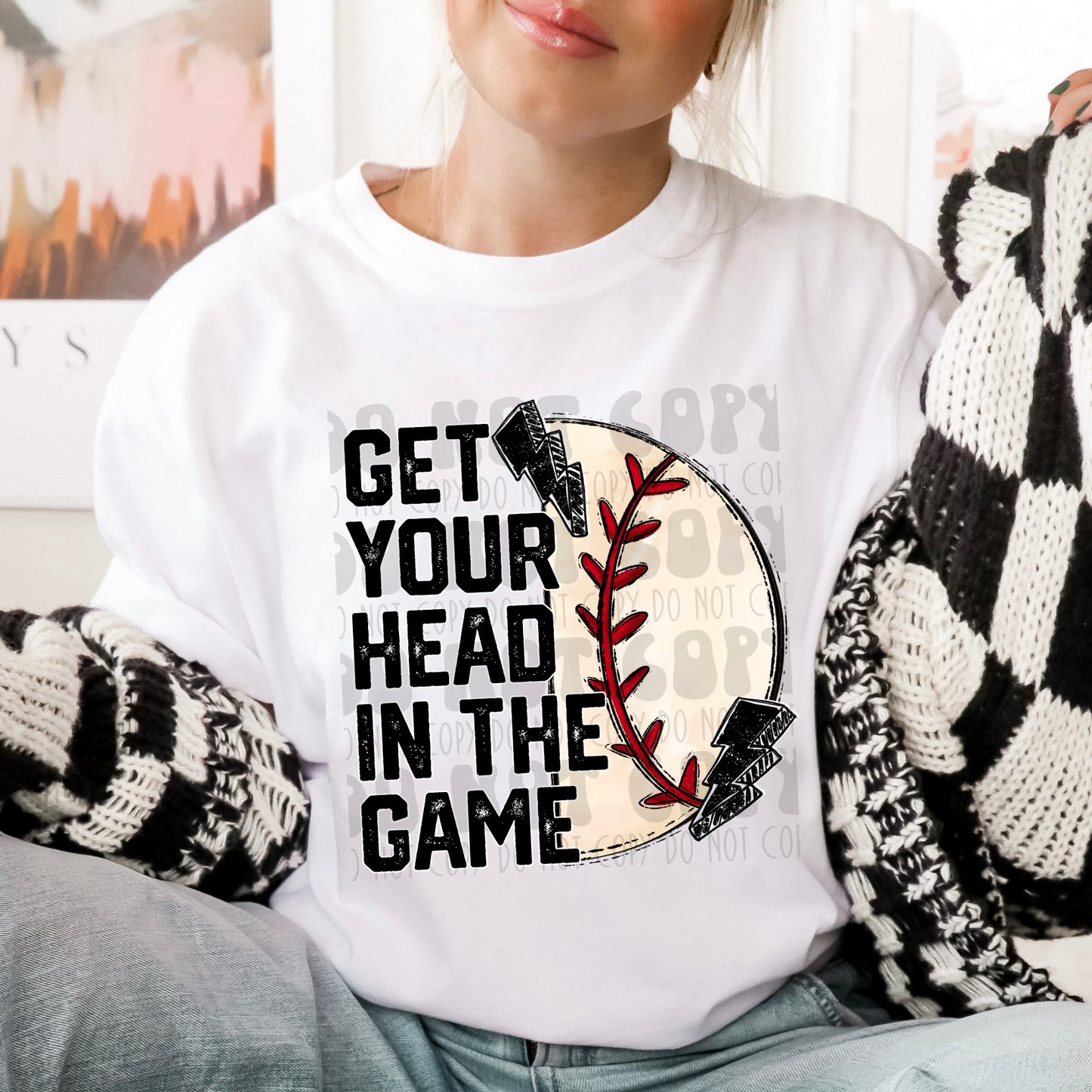 GET YOUR HEAD IN THE GAME BASEBALL - DTF TRANSFER