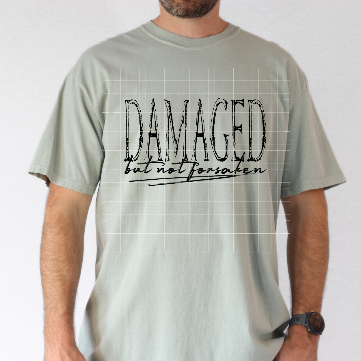 DAMAGED BUT NOT FORSAKEN - DTF TRANSFER