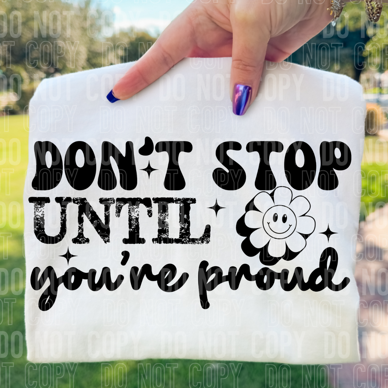 DON'T STOP - DTF TRANSFER