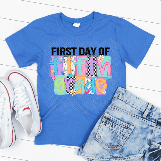 FIRST DAY OF FIFTH GRADE - DTF TRANSFER