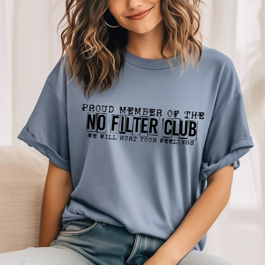 NO FILTER CLUB - DTF TRANSFER