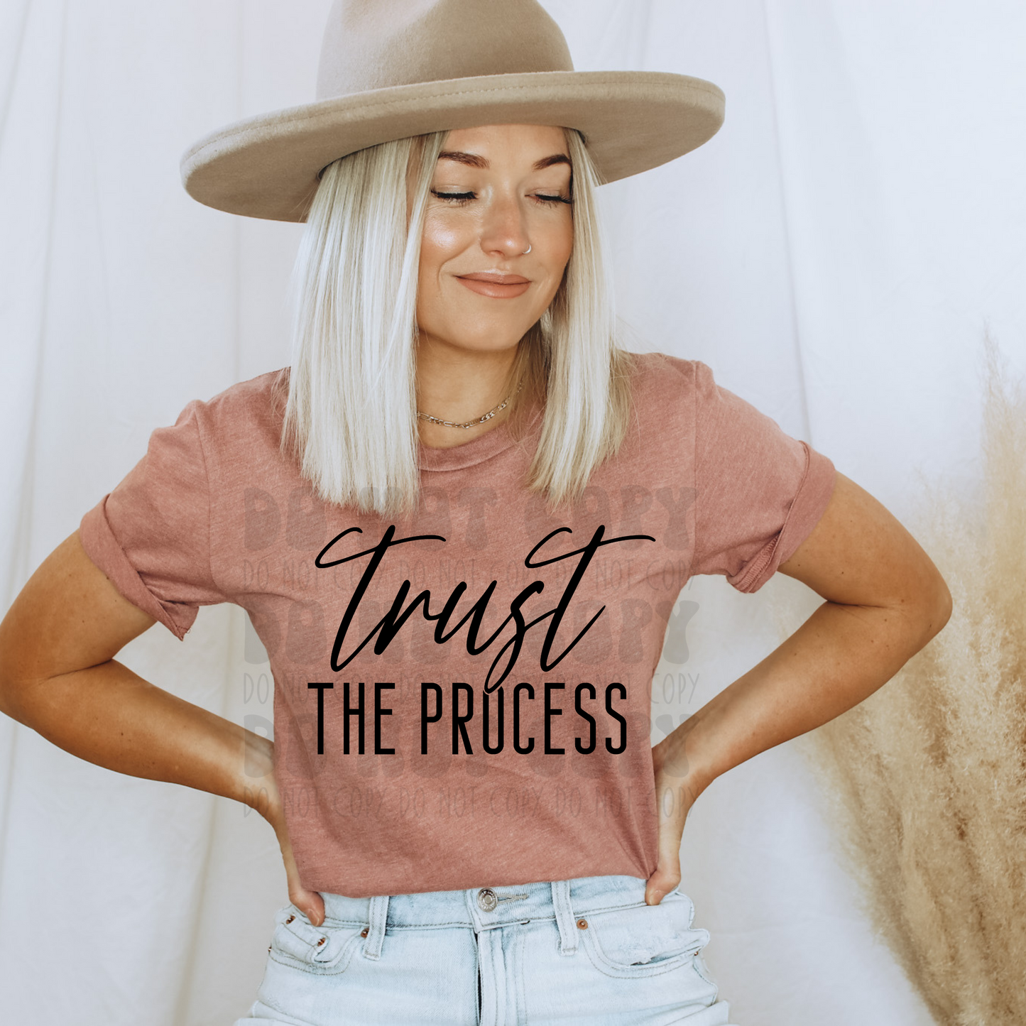 TRUST THE PROCESS - DTF TRANSFER