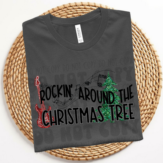 ROCKIN AROUND THE CHRISTMAS TREE - BLACK - DTF TRANSFER