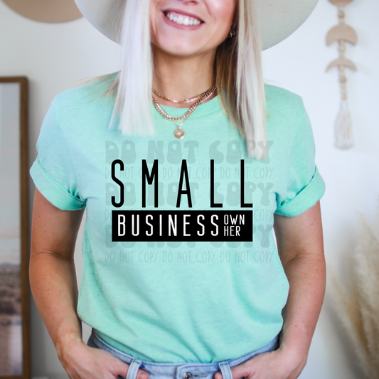 SMALL BUSINESS OWNER - DTF TRANSFER
