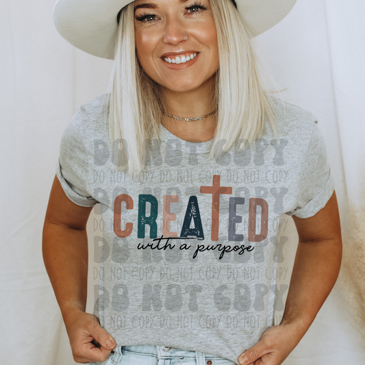CREATED WITH A PURPOSE - DTF TRANSFER
