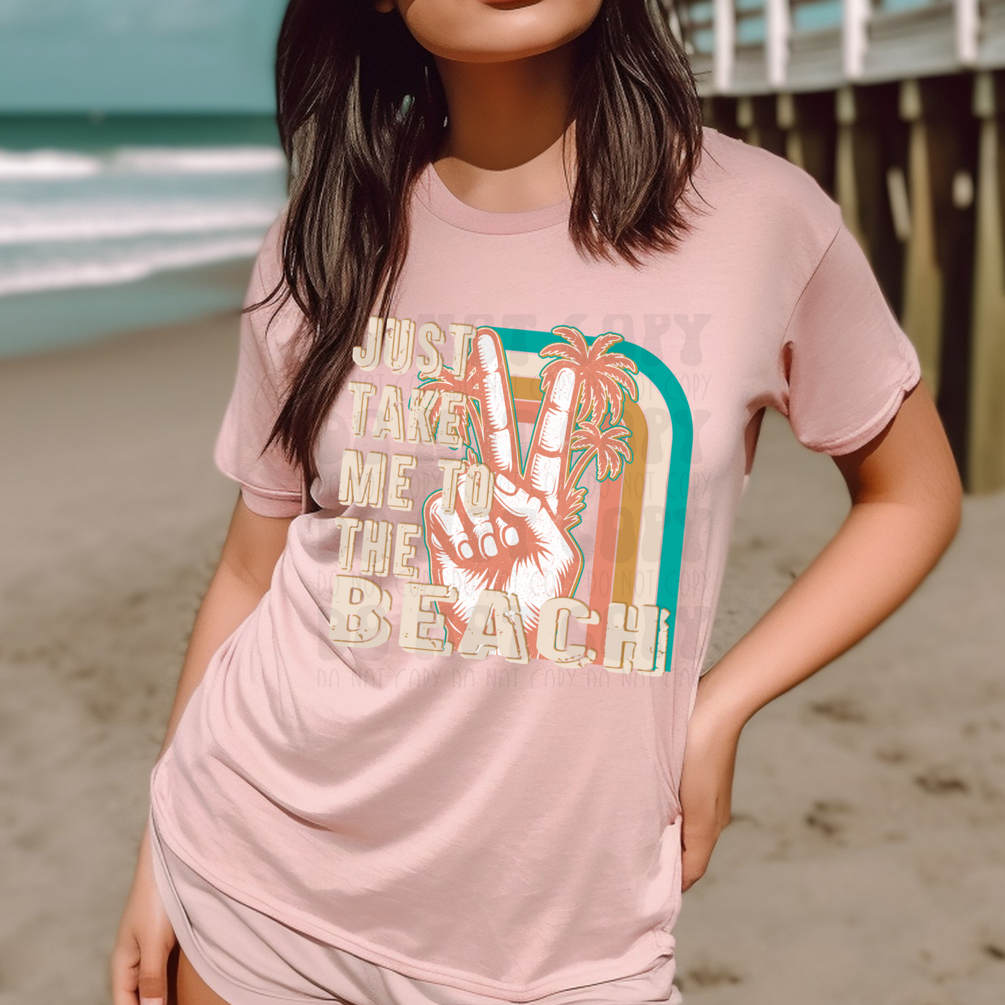 JUST TAKE ME TO THE BEACH - DTF TRANSFER