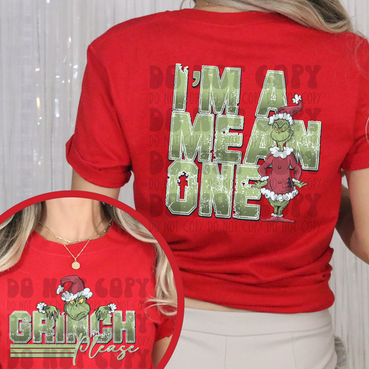 IM A MEAN ONE - FRONT AND BACK - DTF TRANSFER