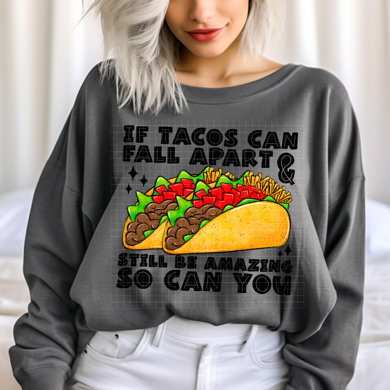 TACOS FALL APART - DTF TRANSFER