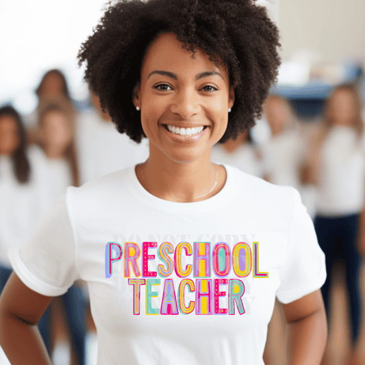 PRESCHOOL TEACHER - DTF TRANSFER