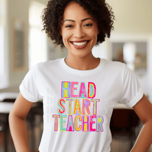 HEAD START TEACHER - DTF TRANSFER