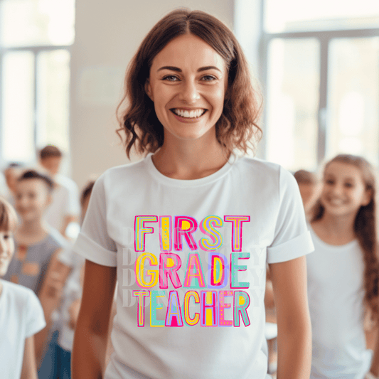FIRST GRADE TEACHER - DTF TRANSFER