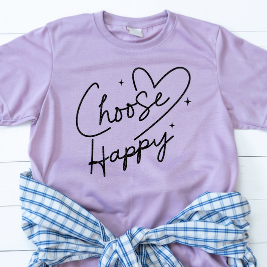 CHOOSE HAPPY - DTF TRANSFER