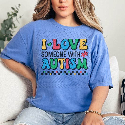 LOVE SOMEONE WITH AUTISM DISTRESSED - DTF TRANSFER
