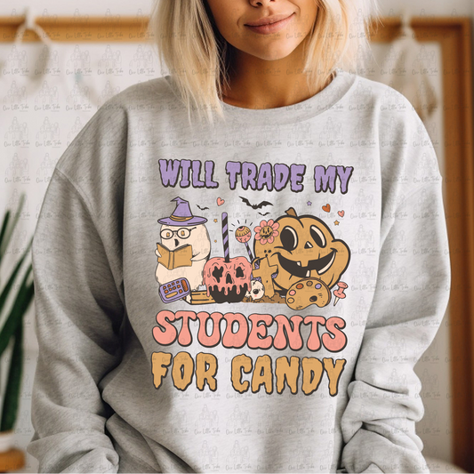 WILL TRADE MY STUDENTS FOR CANDY - DTF TRANSFER