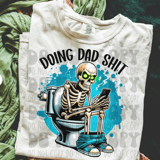 DOING DAD SH*T - DTF TRANSFER