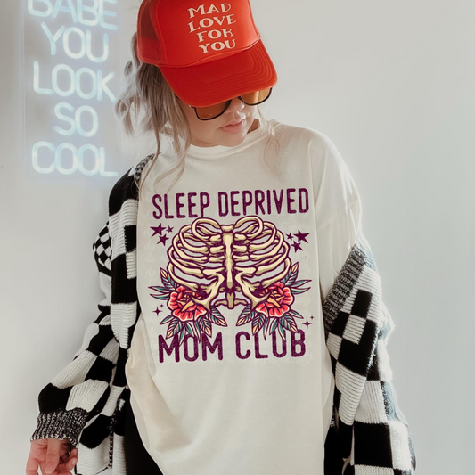 SLEEP DEPRIVED MOMS CLUB - DTF TRANSFER
