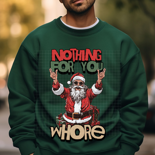 NOTHING FOR YOU - DTF TRANSFER