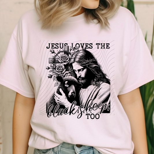 JESUS LOVES THE BLK SHEEP TOO - DTF TRANSFER