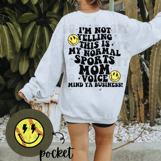 NORMAL SPORTS MOM VOICE, SOFTBALL W/POCKET - DTF TRANSFER