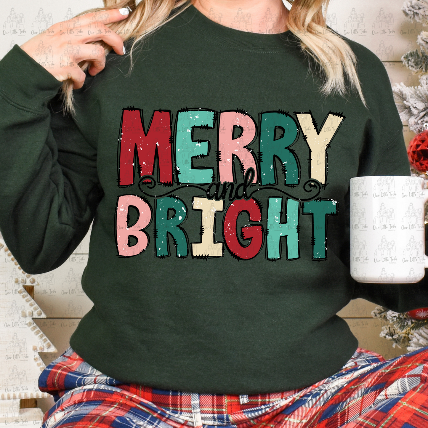MERRY AND BRIGHT - DISTRESSED - DTF TRANSFER