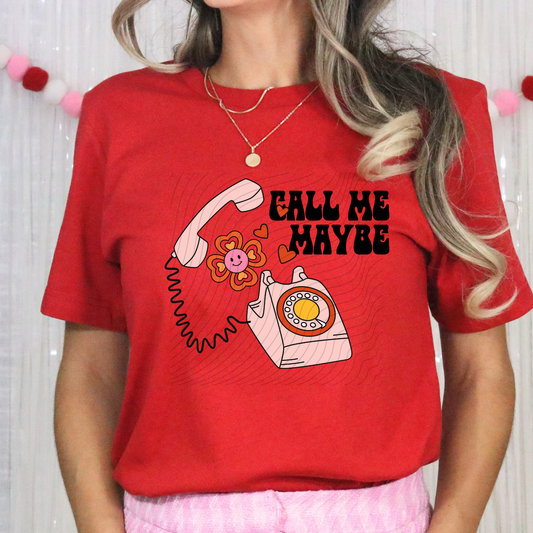 CALL ME MAYBE - DTF TRANSFER